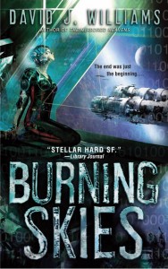 the-burning-skies-f1392a525 The Burning Skies by David J Williams